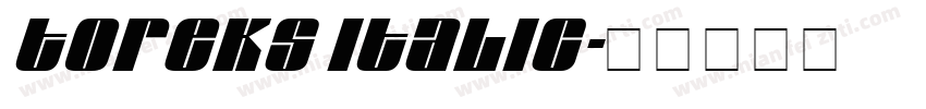 Toreks Italic字体转换